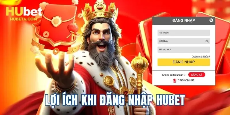 Tìm hiểu lợi ích khi login HUBET